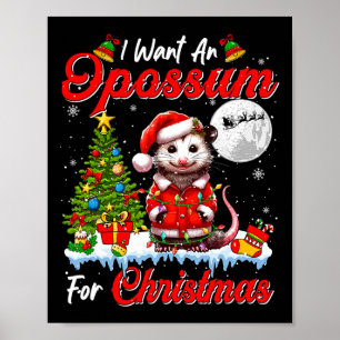 Ich Wollte ein Opossum für Weihnachten Niedlichen Poster