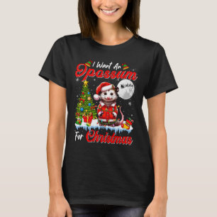 Ich Wollte ein Opossum für Weihnachten Niedlichen  T-Shirt