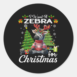 Ich Wollte ein Zebra für Weihnachten Niedliche Ges Runder Aufkleber