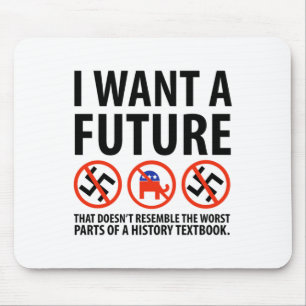 Ich Wollte ein zukünftiges Anti-Faschismus-Design Mousepad
