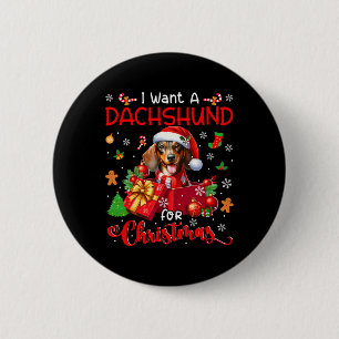Ich Wollte eine Dackel für den Weihnachtsbesitzer  Button
