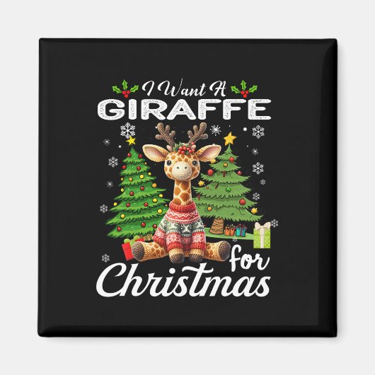 Ich Wollte eine Giraffe für Weihnachten Niedliche  Magnet (Vorne)