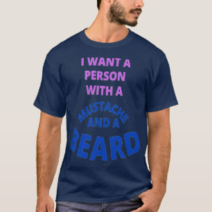 Ich Wollte eine Person mit einem Schnurrbart und e T-Shirt