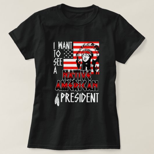 Ich Wollte, einen amerikanischen Ureinwohner als U T-Shirt (Design vorne)