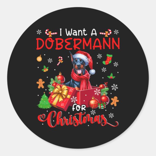 Ich Wollte einen Dobermann für den Weihnachtsbesit Runder Aufkleber (Vorderseite)