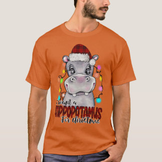 Ich Wollte einen Hippopotamus für Kariertes Weihna T-Shirt