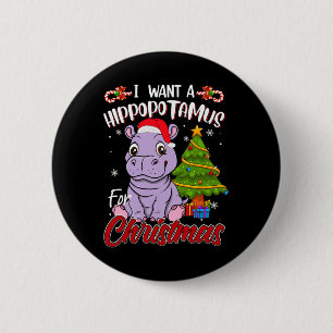 Ich Wollte einen Hippopotamus für Weihnachten Funn Button