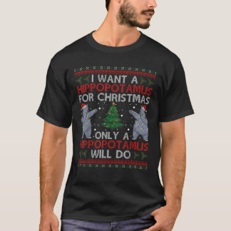 Ich Wollte einen Hippopotamus für Weihnachten häss T-Shirt