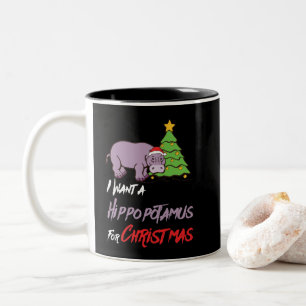 Ich Wollte einen Hippopotamus für Weihnachten Hip Zweifarbige Tasse