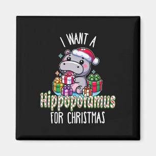 Ich Wollte einen Hippopotamus für Weihnachten Hipp Magnet