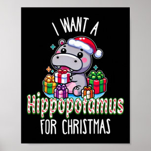 Ich Wollte einen Hippopotamus für Weihnachten Hipp Poster