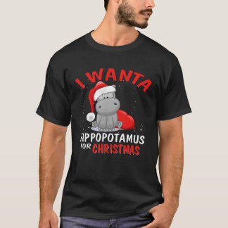 Ich Wollte einen Hippopotamus für Weihnachten Nied T-Shirt