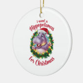Ich Wollte einen Hippopotamus für Weihnachten Weih Keramik Ornament (Links)