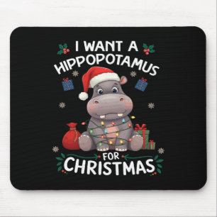 Ich Wollte einen Hippopotamus für Weihnachten Weih Mousepad