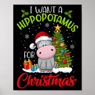 Ich Wollte einen Hippopotamus für Weihnachten Weih Poster