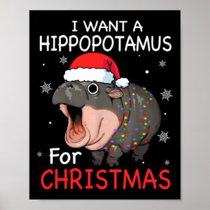 Ich Wollte einen Hippopotamus für Weihnachten Weih Poster
