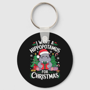 Ich Wollte einen Hippopotamus für Weihnachten Weih Schlüsselanhänger