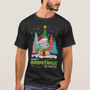 Ich Wollte einen Hippopotamus für Weihnachten Weih T-Shirt