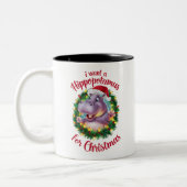 Ich Wollte einen Hippopotamus für Weihnachten Weih Zweifarbige Tasse (Links)