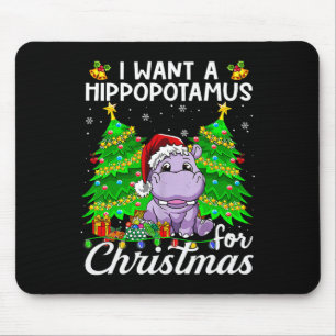 Ich Wollte einen Hippopotamus für Weihnachtsbeleuc Mousepad