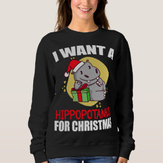 Ich wollte einen Hippopotamus Weihnachten Hippo Py Sweatshirt