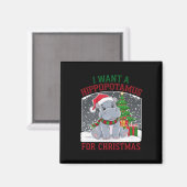 Ich Wollte einen Hippopotamus zu Weihnachten Niedl Magnet (Vorderseite/Rückseite)