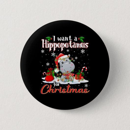 Ich Wollte einen Hippopotamus Zu Weihnachten Weihn Button (Vorderseite)