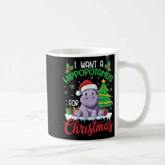 Ich Wollte einen Hiptamus für Weihnachten Weihnach Kaffeetasse (Rechts)