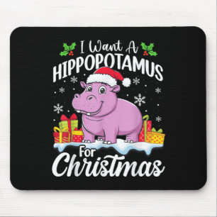 Ich Wollte einen Hiptamus für Weihnachten Weihnach Mousepad