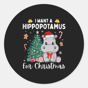 Ich Wollte einen Hiptamus für Weihnachten Weihnach Runder Aufkleber