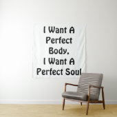 Ich Wollte einen perfekten Körper, ich Wollte ein Wandteppich (Beispiel)