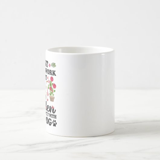 Ich Wollte einfach, in meinem Garten zu arbeiten u Kaffeetasse (Mittel)