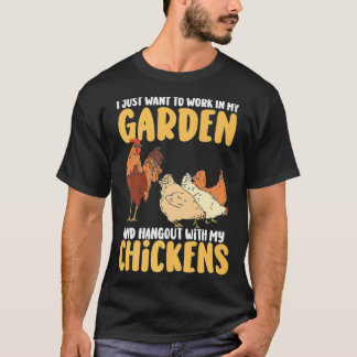 Ich Wollte einfach, in meinem Garten zu arbeiten u T-Shirt