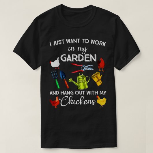 Ich Wollte einfach, in meinem Garten zu arbeiten u T-Shirt (Design vorne)