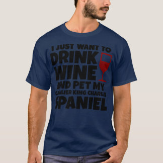 Ich wollte einfach nur Wein zu trinken und mein ka T-Shirt