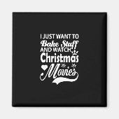 Ich wollte einfach, um etwas zu backen und Weihnac Magnet (Vorne)