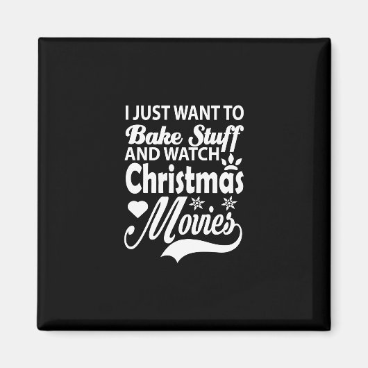 Ich wollte einfach, um etwas zu backen und Weihnac Magnet (Vorne)