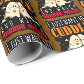 Ich Wollte einfach zum Cuddle und schaue mir Horro Geschenkpapier (Rolleneckpunkt)