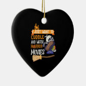 Ich Wollte einfach zum Cuddle und schaue mir Horro Keramik Ornament (Rechts)