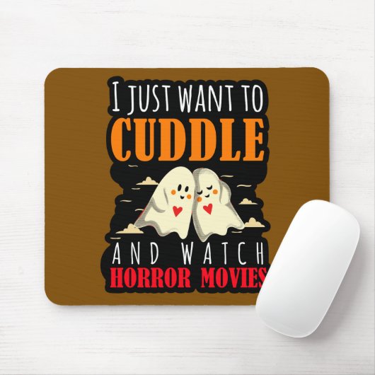 Ich Wollte einfach zum Cuddle und schaue mir Horro Mousepad (Mit Mouse)