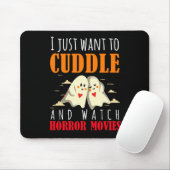 Ich Wollte einfach zum Cuddle und schaue mir Horro Mousepad (Mit Mouse)