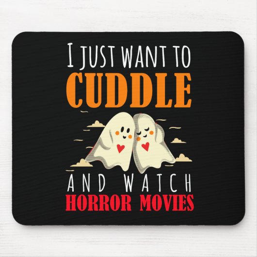 Ich Wollte einfach zum Cuddle und schaue mir Horro Mousepad (Vorne)