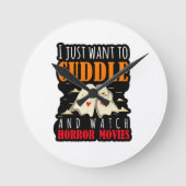 Ich Wollte einfach zum Cuddle und schaue mir Horro Runde Wanduhr (Vorderseite)