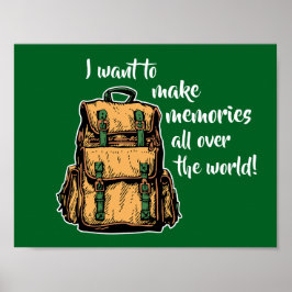 Ich wollte Erinnerungen zu machen Poster