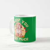 ICH WOLLTE EUCH SEHR VIEL lustigen Valentinstag Kaffeetasse (Vorderseite Links)