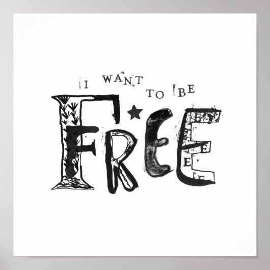 Ich Wollte, frei zu sein Poster (Vorne)
