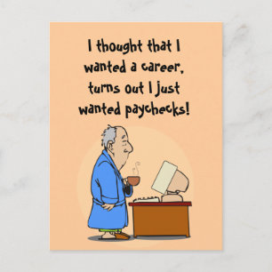 Ich wollte Gehaltsschecks! Postkarte