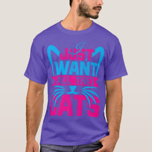 Ich Wollte gerade alle Katzen Funny Kitten Cat Lov T-Shirt