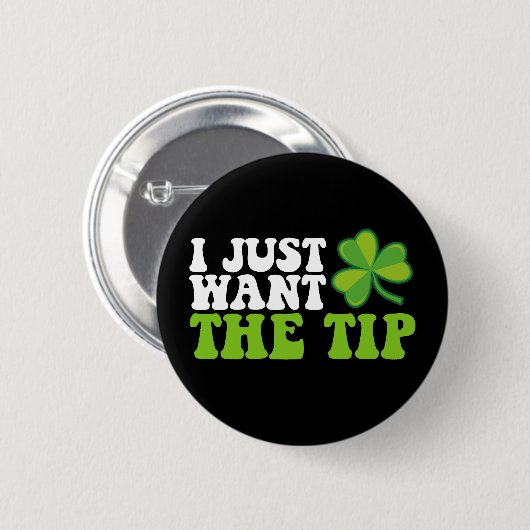 Ich Wollte gerade den Tipp-Kleeblatt St Patrick's Button (Vorne & Hinten)