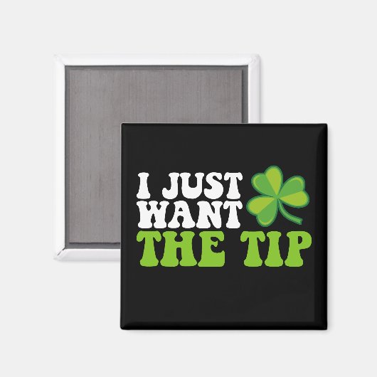 Ich Wollte gerade den Tipp-Kleeblatt St Patrick's  Magnet (Vorderseite/Rückseite)